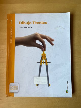Dibujo técnico, 1 bachillerato Serie Proyecta