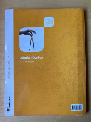 Dibujo técnico, 1 bachillerato Serie Proyecta