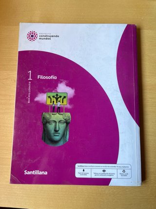 Filosofía 1 Bachillerato : Proyecto construyend...