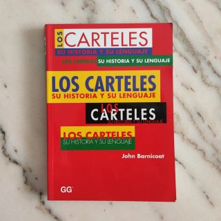 Los carteles su historia y su lenguaje