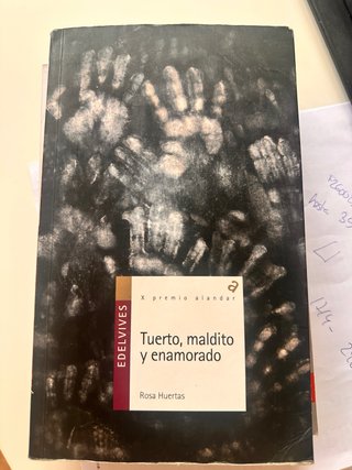 Tuerto, maldito y enamorado