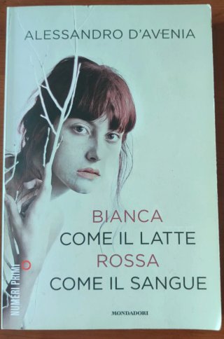 Bianca come il latte, rossa come il sangue
