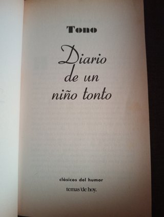 Diario de un niño tonto.