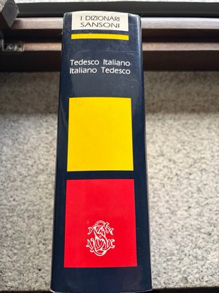 Tedesco Italiano/ Italiano Tedesco.