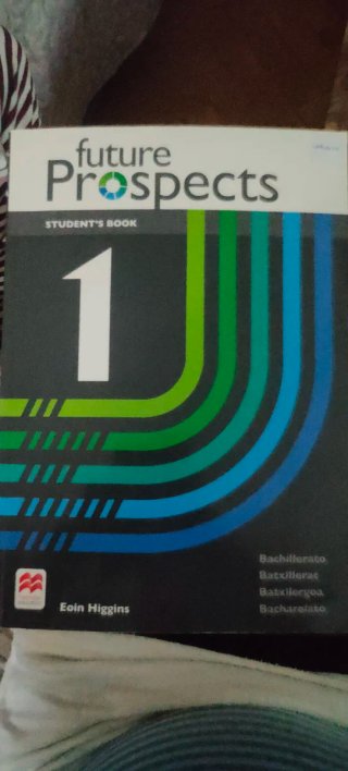FUTURE PROSPECTS 1 Student's book: libro de tex...