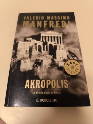 Akropolis : la historia mágica de Atenas