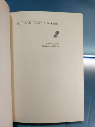 Atenas, Ciudad de dioses. De la prehistoria al 338 a. C., Angelo Procopiou. Editorial Argos, 1965.