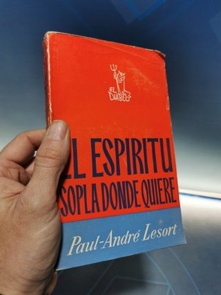 Libro, El espíritu sopla donde quiere , PAUL ANDRE LESORT