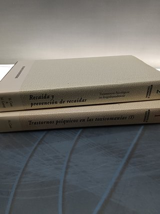 Dos libros, MONOGRAFIAS DE TOXICOMANIAS, ediciones en neurociencias