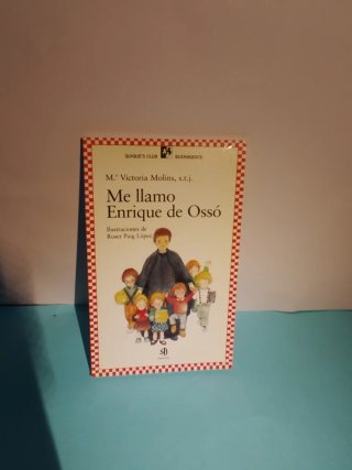 Me llamo Enrique de Ossó