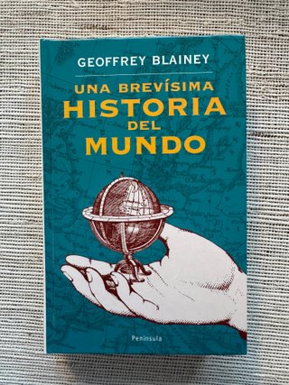 Libro Una brevísima historia del mundo Blainey