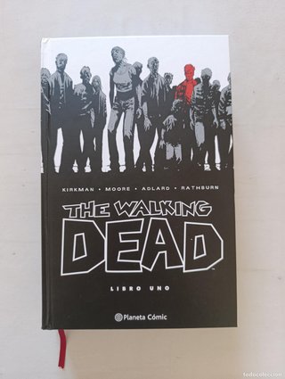 THE WALKING DEAD - LIBRO UNO (No 1) - KIRKMAN