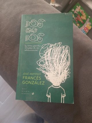 Dos más dos (y otros grandes enigmas de mi adol...