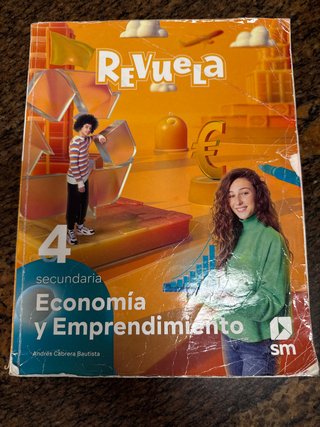 Economía y emprendimiento 4o Secundaria : Revuela
