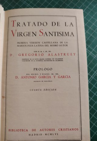 TRATADO DE LA VIRGEN SANTÍSIMA. 4 Edic