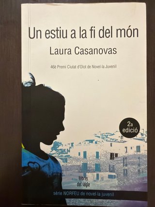 Un estiu a la fi del món