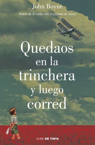 Quedaos en la trinchera y luego corred (Nube de Ti