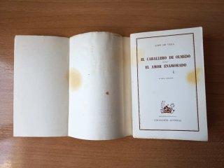 El caballero de Olmedo. El amor enamorado.