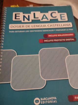 Enlace. Dosier de Lengua castellana. Bachillera...