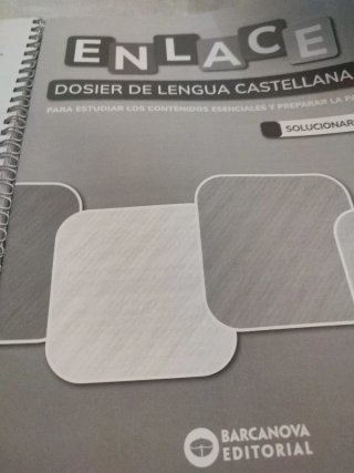 Enlace. Dosier de Lengua castellana. Bachillera...