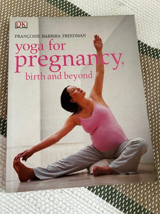 Yoga for Pregnancy, Birth and Beyond
