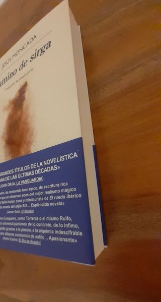 Camino de sirga, Jesús Moncada