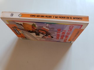 Cómo ser una mujer y no morir en el intento