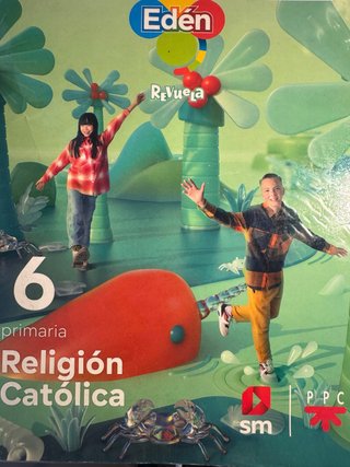Religión Católica, 6 Primaria, Edén, Revuela