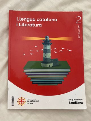 Libro Llengua catalana i Literatura 2 batxillerat