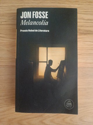 Lote Jon Fosse: Septología, Melancolía y Vaim.
