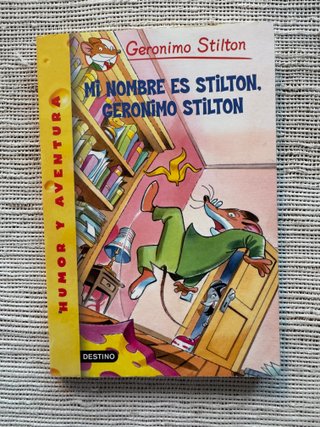 Mi nombre es Stilton, Geronimo Stilton Geronimo...