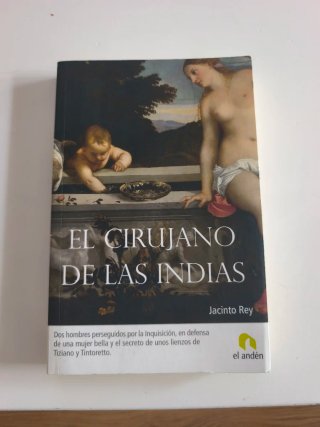 Se vende el libro el cirujano de las Indias