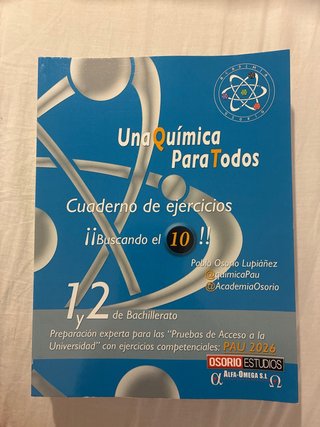 UNA QUIMICA PARA TODOS. CUADERNO DE EJERCICIOS....