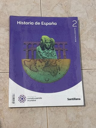 Historia de Espan̋a bachillerato 2
