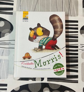 ¡Cuidado, Morris!