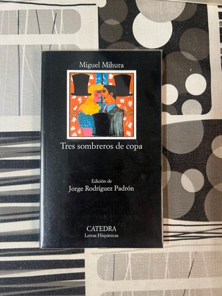 Tres Sombreros de Copa (Letras Hipanicas) (Span...