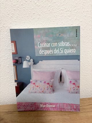 Cocinar con sobras-- después del sí quiero