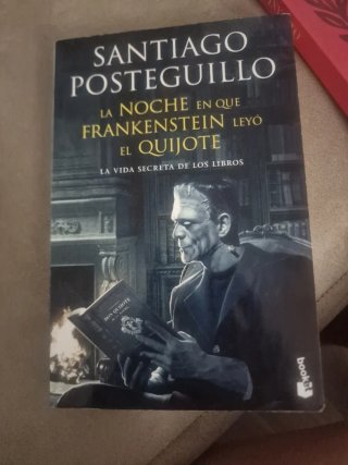 La noche en que Frankenstein leyó el Quijote