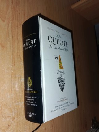 Don quijote de la mancha edición IV centenario