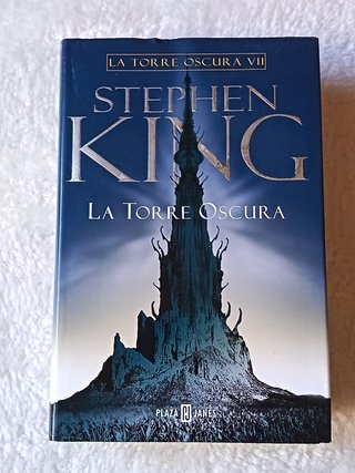 La Torre Oscura La Torre Oscura VII (1ra Edición)