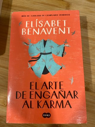 Elisabet Benavent EL ARTE DE ENGAÑAR AL KARMA