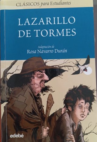La vida de Lazarillo de Tormes, y de sus fortun...