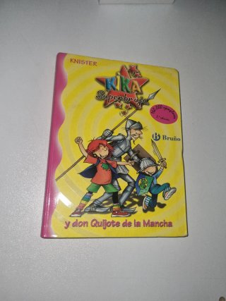 Kika Superbruja y don Quijote de la Mancha