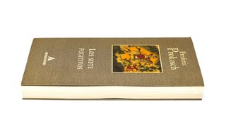 LOS SIETE FUGITIVOS - Frederic Prokosch