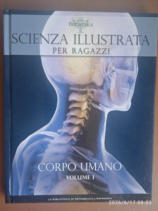Scienza illustrata per ragazzi, Corpo umano, Volum