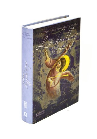 LA HUELLA DEL ANGEL - Antonio Forcellino
