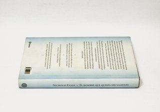 EL HOMBRE QUE QUERIA SER VALIENTE - Nicholas Evans
