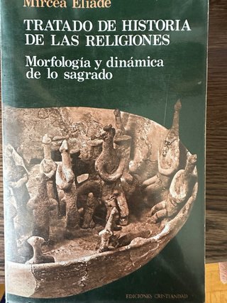 Tratado de historia de las religiones morfologí...