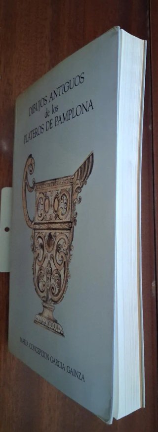 Libro DIBUJOS ANTIGUOS DE LOS PLATEROS DE PAMPLONA