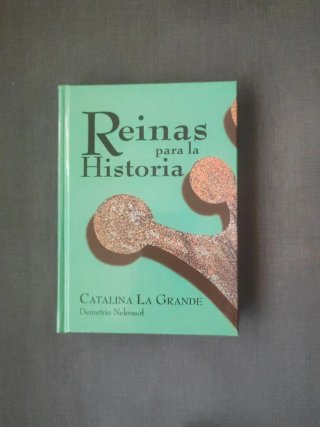 Reinas para la Historia